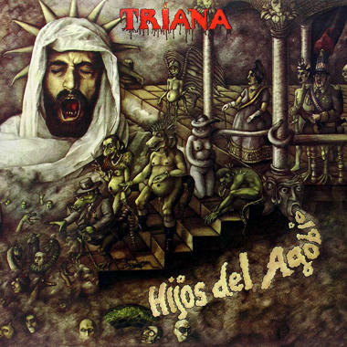 Triana -  Hijos del Agobio